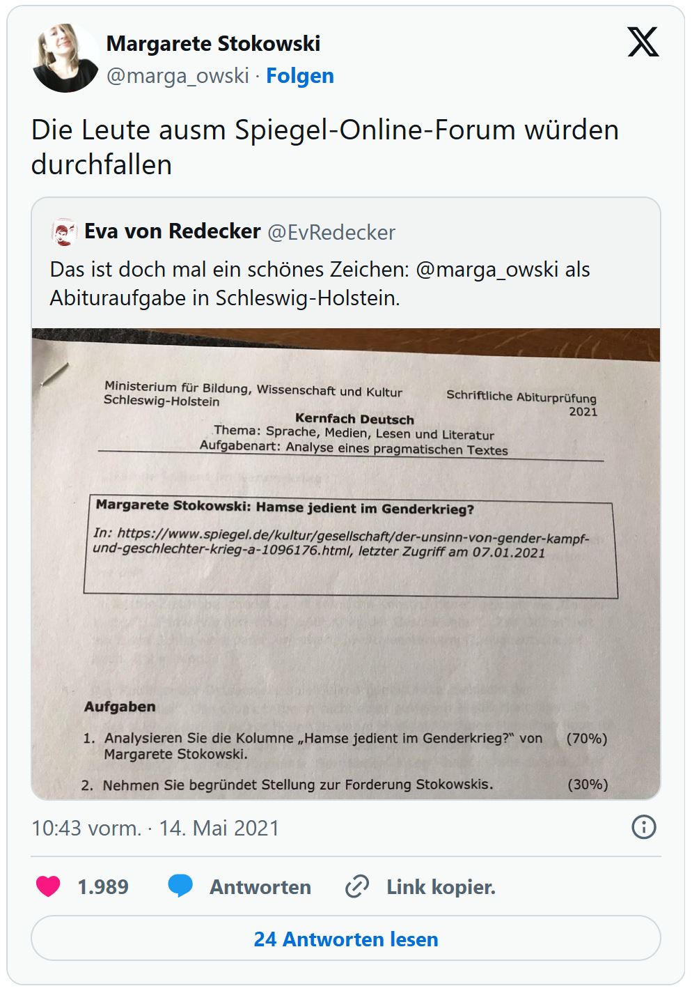 Screenshot Tweet: Das ist doch mal ein schönes Zeichen: @marga_owski als Abituraufgabe in Schleswig-Holstein mit Foto Aufgabe im Kernfach Deutsch mit Text von Margarete Stokowski: "Hamse jedient im Genderkrieg?"